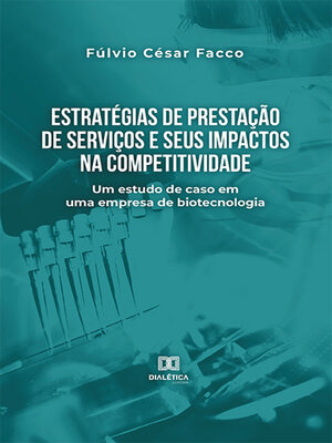 cover image of Estratégias de prestação de serviços e seus impactos na competitividade